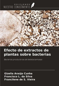 Cover Efecto de extractos de plantas sobre bacterias