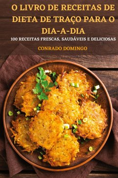 Cover O LIVRO DE RECEITAS DE DIETA DE TRAÇO PARA O DIA-A-DIA