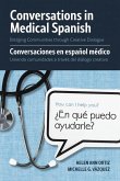 Conversations in Medical Spanish Conversations in Medical Spanish