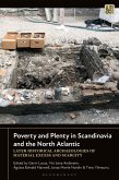 Poverty and Plenty in Scandinavia and the North Atlantic Poverty and Plenty in Scandinavia and the North Atlantic