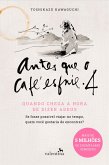 Antes que o café esfrie 4 (eBook, ePUB) Antes que o café esfrie 4 (eBook, ePUB)