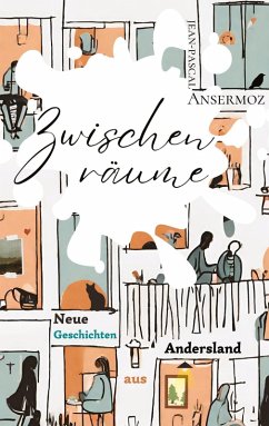 Zwischenräume (eBook, ePUB) Zwischenräume (eBook, ePUB)