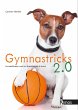 Gymnastricks 2.0 (eBook, ePUB) - Bild 1