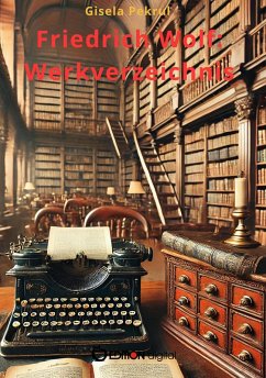 Cover Friedrich Wolf: Werkverzeichnis (eBook, PDF)