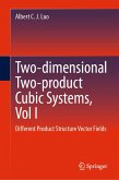 Two-dimensional Two-product CubicSystems, Vol I (eBook, PDF)