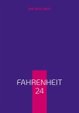 Fahrenheit 24 (eBook, ePUB) Fahrenheit 24 (eBook, ePUB)