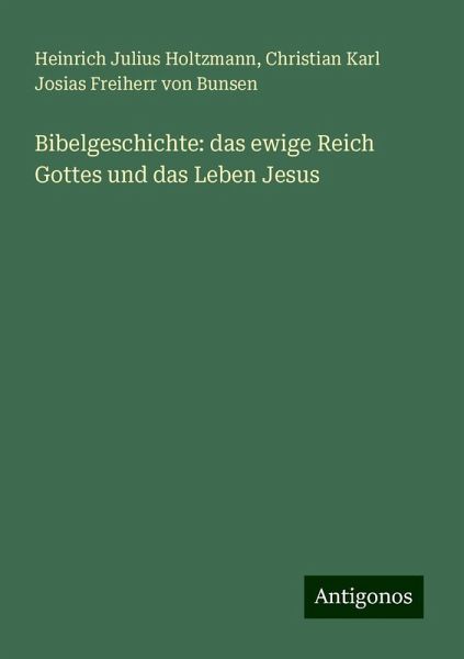 Bibelgeschichte: das ewige Reich Gottes und das Leben Jesus