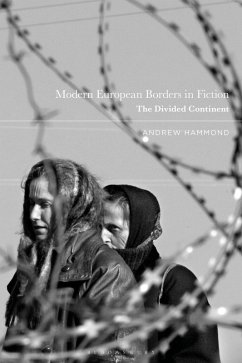 Modern European Borders in Fiction - Hammond, Andrew