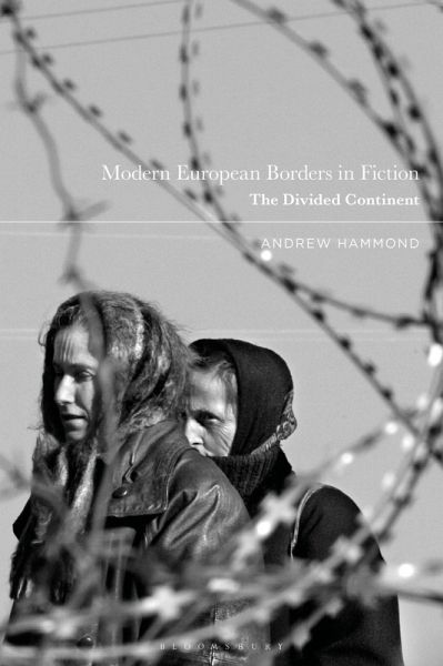 Modern European Borders in Fiction Modern European Borders in Fiction