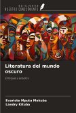 Literatura del mundo oscuro Literatura del mundo oscuro
