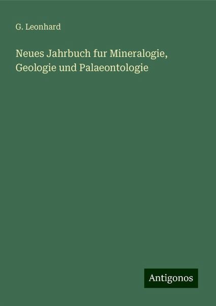 Neues Jahrbuch fur Mineralogie, Geologie und Palaeontologie