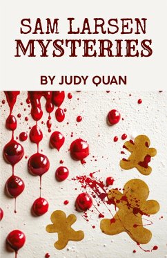 Sam Larsen Mysteries - Quan, Judy