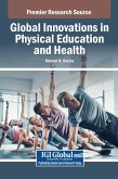 Global Innovations in Physical Education and Health