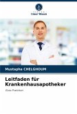 Leitfaden für Krankenhausapotheker Leitfaden für Krankenhausapotheker