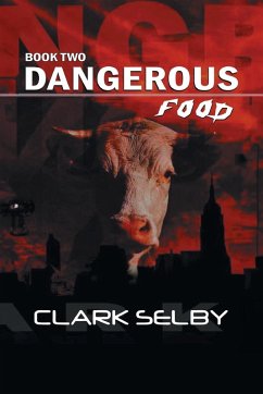 Dangerous Food - Clark Selby