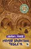 Mimar Sinandan Teslaya Mimar Sinandan Teslaya