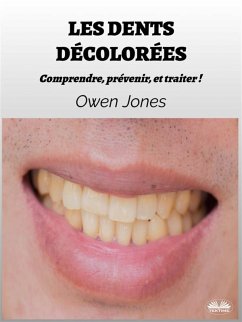 Cover Les Dents Décolorées (eBook, ePUB)