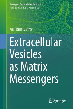 Extracellular Vesicles as Matrix Messengers (eBook, PDF)