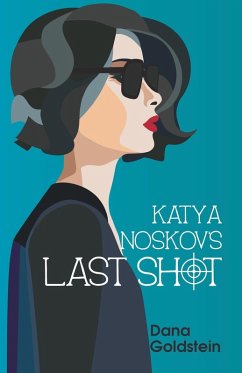 Katya Noskov's Last Shot Cover Katya Noskov's Last Shot