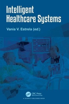 Intelligent Healthcare Systems