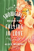 A Showgirl's Rules for Falling in Love A Showgirl's Rules for Falling in Love