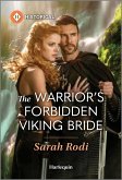 The Warrior's Forbidden Viking Bride The Warrior's Forbidden Viking Bride