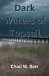 Dark Waters of Topsail - Bild 1
