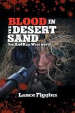 Blood in the Desert Sand Blood in the Desert Sand