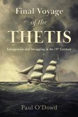 Final Voyage of the Thetis Final Voyage of the Thetis