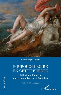 Pourquoi croire en cette Europe Cover Pourquoi croire en cette Europe