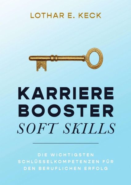 Karrierebooster Soft Skills (eBook, ePUB)