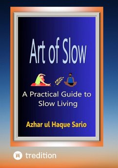 Art of Slow (eBook, ePUB) - Sario, Azhar Ul Haque