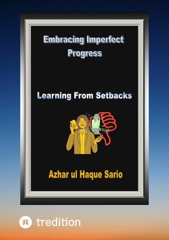 Embracing Imperfect Progress (eBook, ePUB) - Sario, Azhar Ul Haque