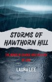 Storms of Hawthorn Hill Storms of Hawthorn Hill