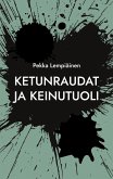 Ketunraudat ja keinutuoli Ketunraudat ja keinutuoli