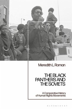 The Black Panthers and the Soviets - Roman, Meredith L