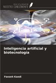 Inteligencia artificial y biotecnología Inteligencia artificial y biotecnología