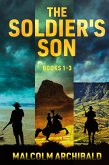 The Soldier's Son - Books 1-3