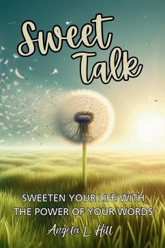 Sweet Talk - Hill, Angela