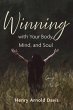 Winning with Your Body, Mind, and Soul - Bild 1