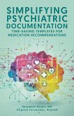 Simplifying Psychiatric Documentation Simplifying Psychiatric Documentation