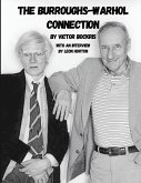 The Burroughs-Warhol Connection The Burroughs-Warhol Connection