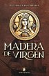 Madera de virgen - Bild 1