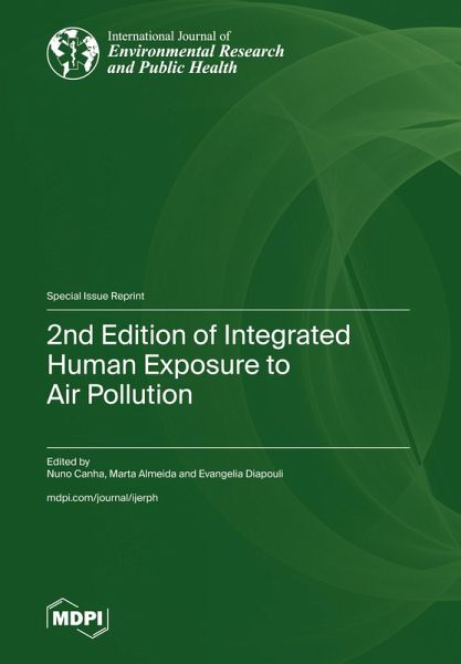 2nd Edition of Integrated Human Exposure to Air Pollution 2nd Edition of Integrated Human Exposure to Air Pollution