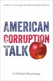 American Corruption Talk American Corruption Talk