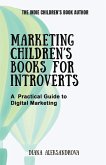 Marketing Children's Books for Introverts Marketing Children's Books for Introverts