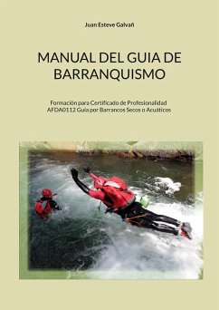 Manual del guia de barranquismo (eBook, ePUB)