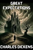 Great Expectations(Illustrated) (eBook, ePUB) Great Expectations(Illustrated) (eBook, ePUB)