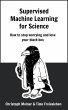 Supervised Machine Learning for Science... - Bild 1