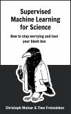 Supervised Machine Learning for Science (eBook, ePUB)
